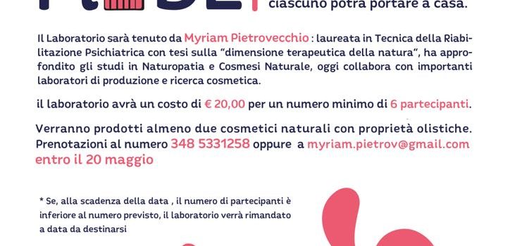 22/05/2018 | Laboratorio: Cosmesi Homemade, alla Ca Buiota