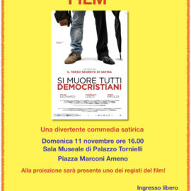 11/11/2018 | Da non perdere in questo weekend! Proiezione del film „Si muore tutti democristiani“