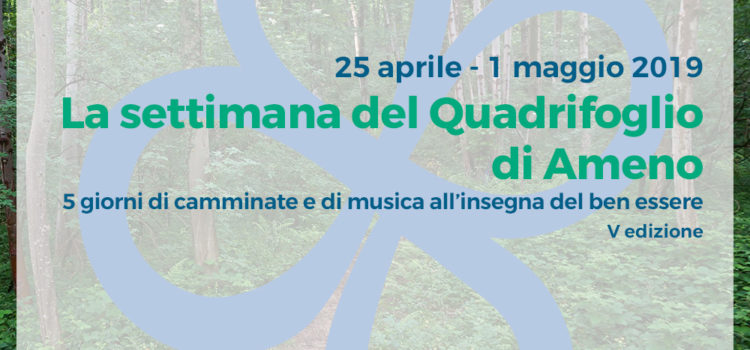 25/04 – 1/05/2019 | La settimana del quadrifoglio, V edizione 25/04 – 1/05/2019 | La settimana del quadrifoglio, V edizione