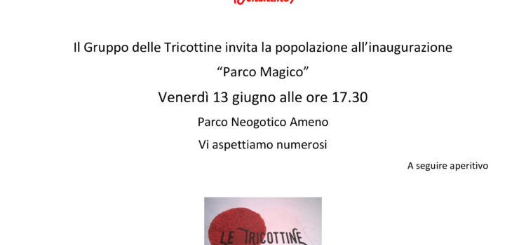 13/06/2025 | Inaugurazione “Parco Magico”