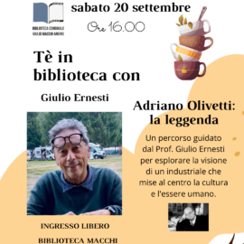 20/09/2025 | Tè in biblioteca – Adriano Olivetti: la leggenda, con Giulio Ernesti