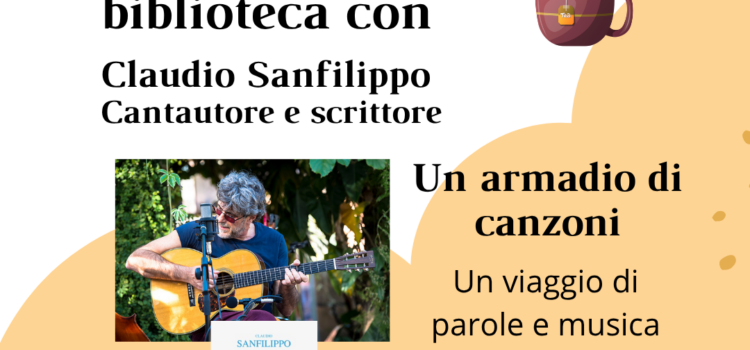 13/12/2025 | Tè in biblioteca – Un Armadio di Canzoni 13/12/2025 | Tè in biblioteca – Un Armadio di Canzoni